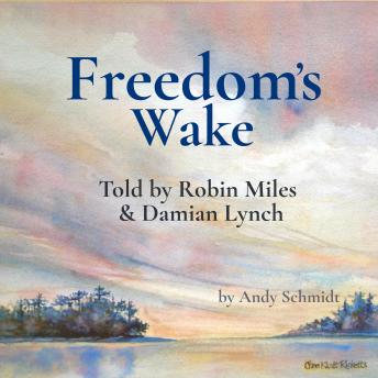 Freedom's Wake