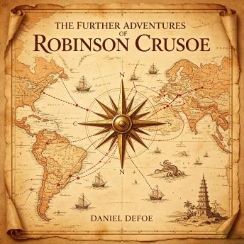 The Further Adventures of Robinson Crusoe