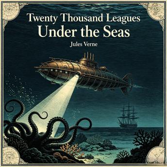 Twenty Thousand Leagues Under the Seas