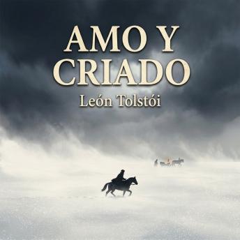 [Spanish] - Amo Y Criado: Un relato sobre el sacrificio y el alma humana