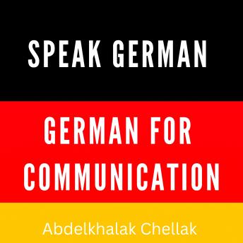 Speak German : German for Communication