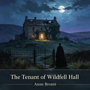 The Tenant of Wildfell Hall