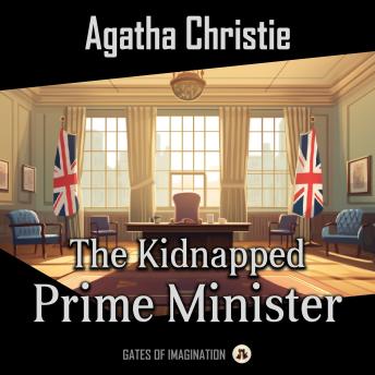 The Kidnapped Prime Minister