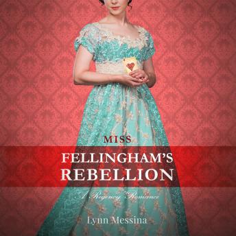 Miss Fellingham's Rebellion