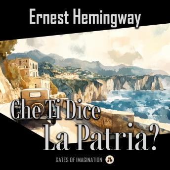 Che Ti Dice La Patria?
