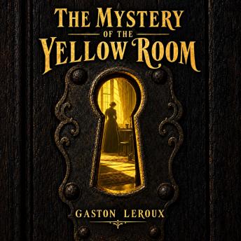 Mystery of The Yellow Room