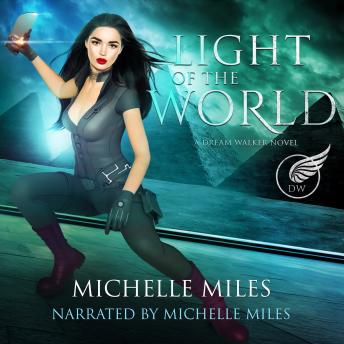 Light of the World: A Dream Walker Novel