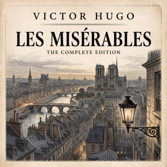 Les Misérables, The Complete Edition