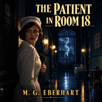 The Patient in Room 18