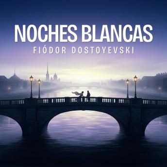 [Spanish] - Noches blancas