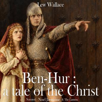 Ben-Hur: A tale of the Christ