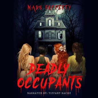 Deadly Occupants