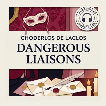 Dangerous Liaisons