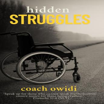 Hidden Struggles: Hidden Struggles among people with disabilities