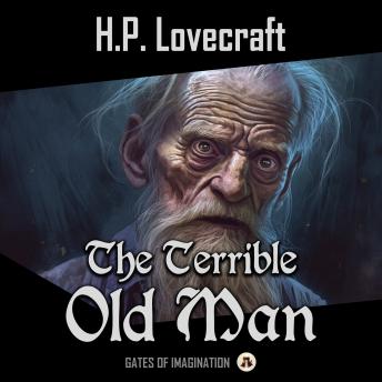 The Terrible Old Man