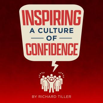 Inspiring a Culture of Confidence