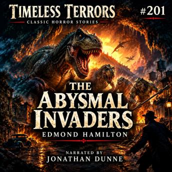 The Abysmal Invaders