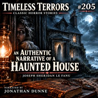 An Authentic Narrative of a Haunted House