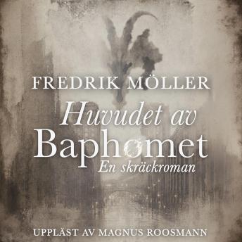 [Swedish] - Huvudet av Baphomet: En skräckroman