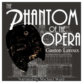 The Phantom of the Opera