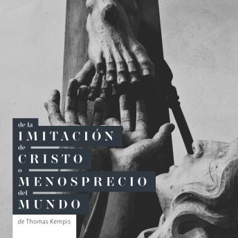 [Spanish] - de la Imitación de Cristo: o Menosprecio del Mundo