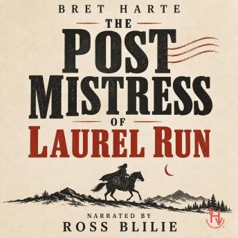 The Postmistress of Laurel Run