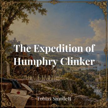 The Expedition of Humphry Clinker