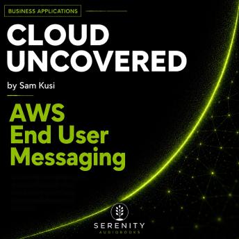 AWS End User Messaging