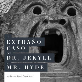 [Spanish] - El extraño caso del Dr. Jekyll y Mr. Hyde