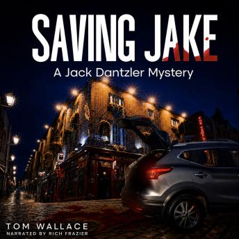 Saving Jake: A Jack Dantzler Mystery