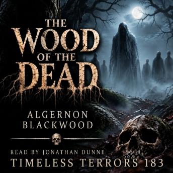 The Wood of the Dead
