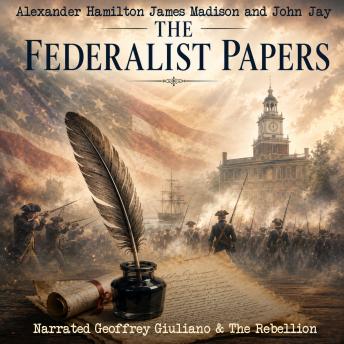 The Federalist Papers