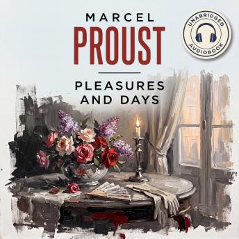 Pleasures and Days