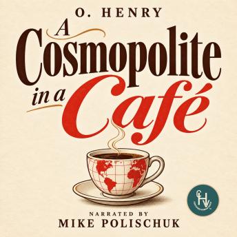 A Cosmopolite in a Café