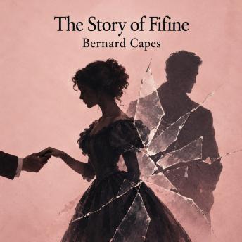 The Story of Fifine