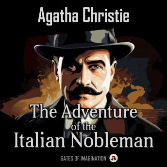 The Adventure of the Italian Nobleman