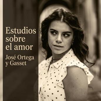 [Spanish] - Estudios sobre el amor