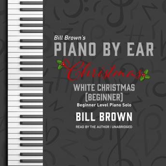 White Christmas (Beginner): Beginner Level Piano Solo