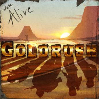 We're Alive: Goldrush, Kc Wayland
