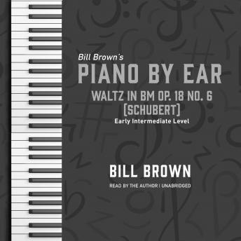 Waltz in Bm Op. 18 no. 6 (Schubert): Early Intermediate Level