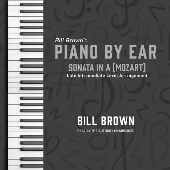 Sonata in A (Mozart): Late Intermediate Level Arrangement