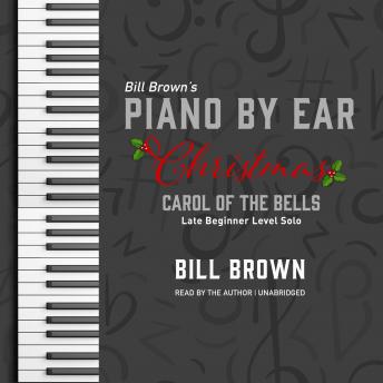 Carol of the Bells: Late Beginner Level Solo