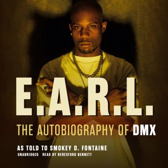 E.A.R.L.: The Autobiography of DMX
