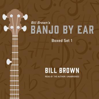Banjo By Ear: Box Set 1