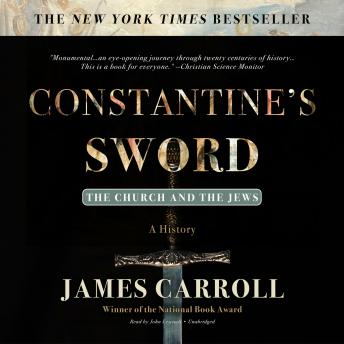 Constantine’s Sword: The Church and the Jews; A History sample.