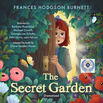 Download Secret Garden (Dramatized) by Frances Hodgson Burnett