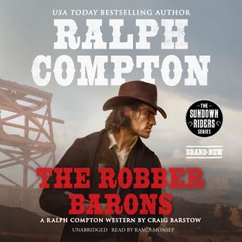 Ralph Compton The Robber Barons: A Ralph Compton Western