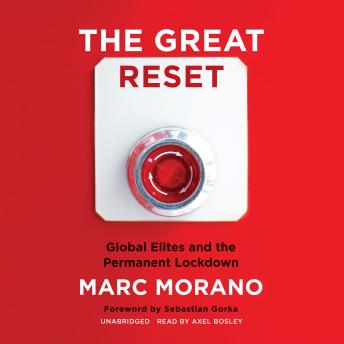 Download Great Reset: Global Elites and the Permanent Lockdown by Marc Morano