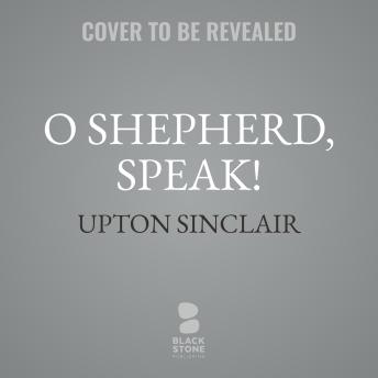 O Shepherd, Speak!