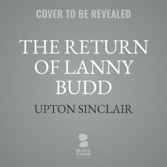 The Return of Lanny Budd